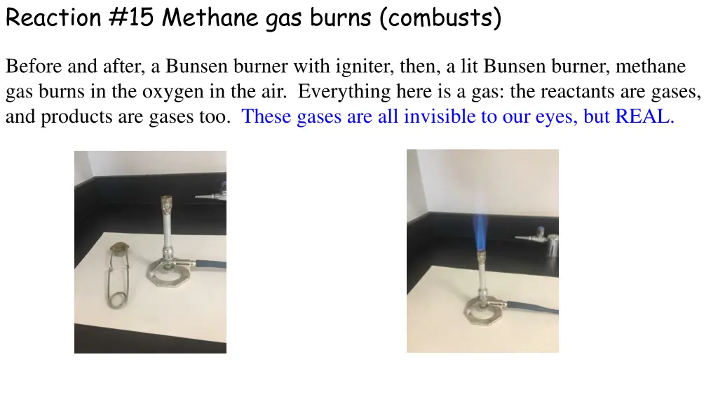 reaction 15 methane gas burns combusts