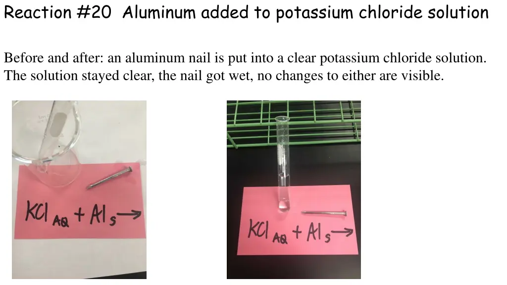reaction 20 aluminum added to potassium chloride
