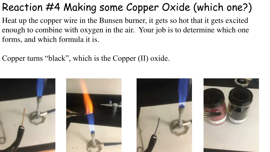 reaction 4 making some copper oxide which