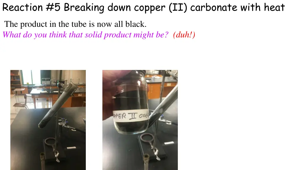 reaction 5 breaking down copper ii carbonate with 1