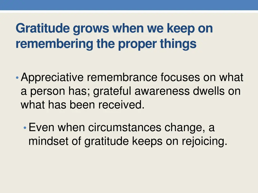 gratitude grows when we keep on remembering 1