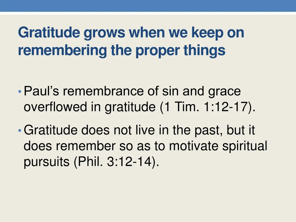 gratitude grows when we keep on remembering
