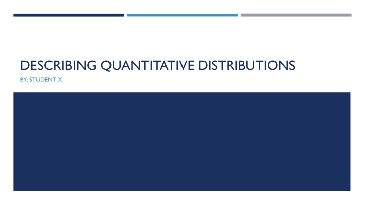 describing quantitative distributions