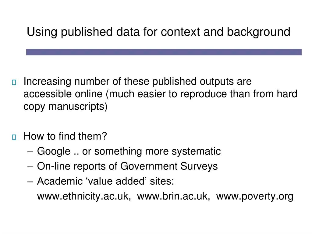 using published data for context and background 1