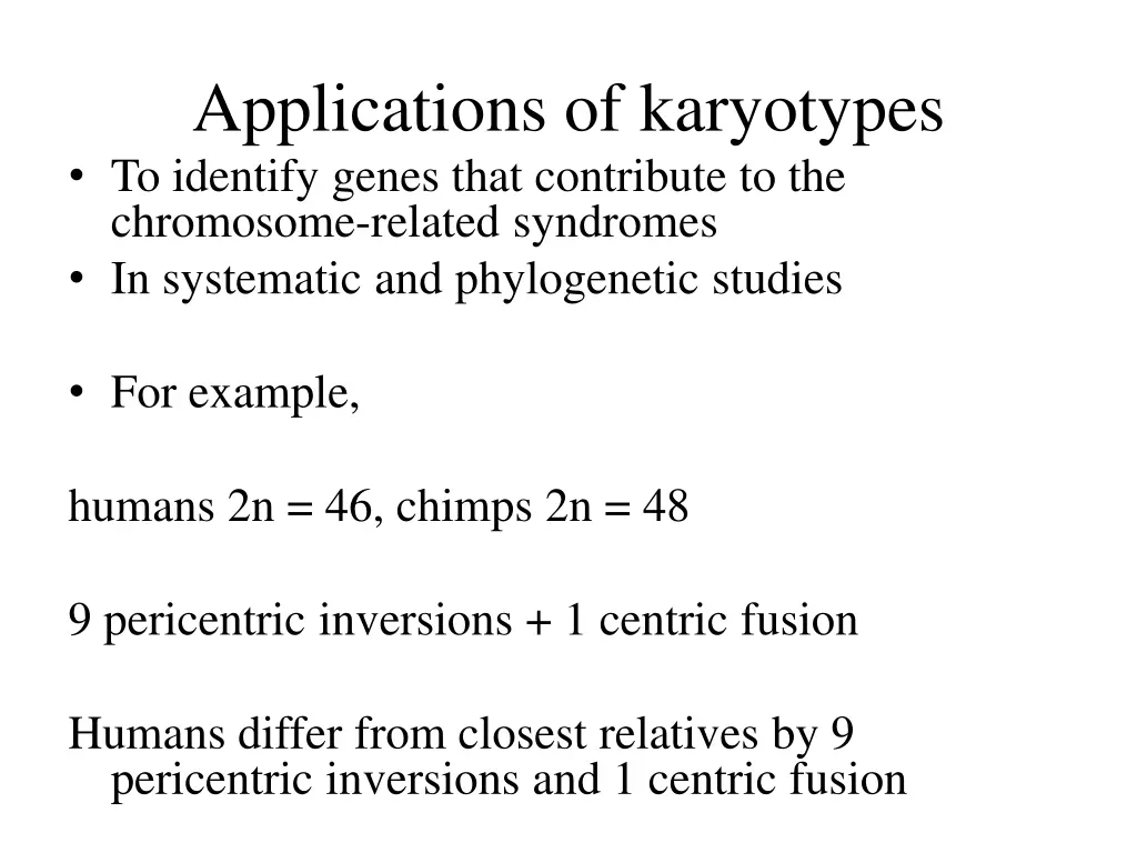 applications of karyotypes to identify genes that