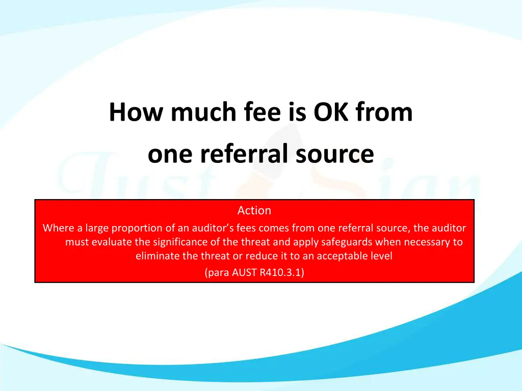 how much fee is ok from one referral source