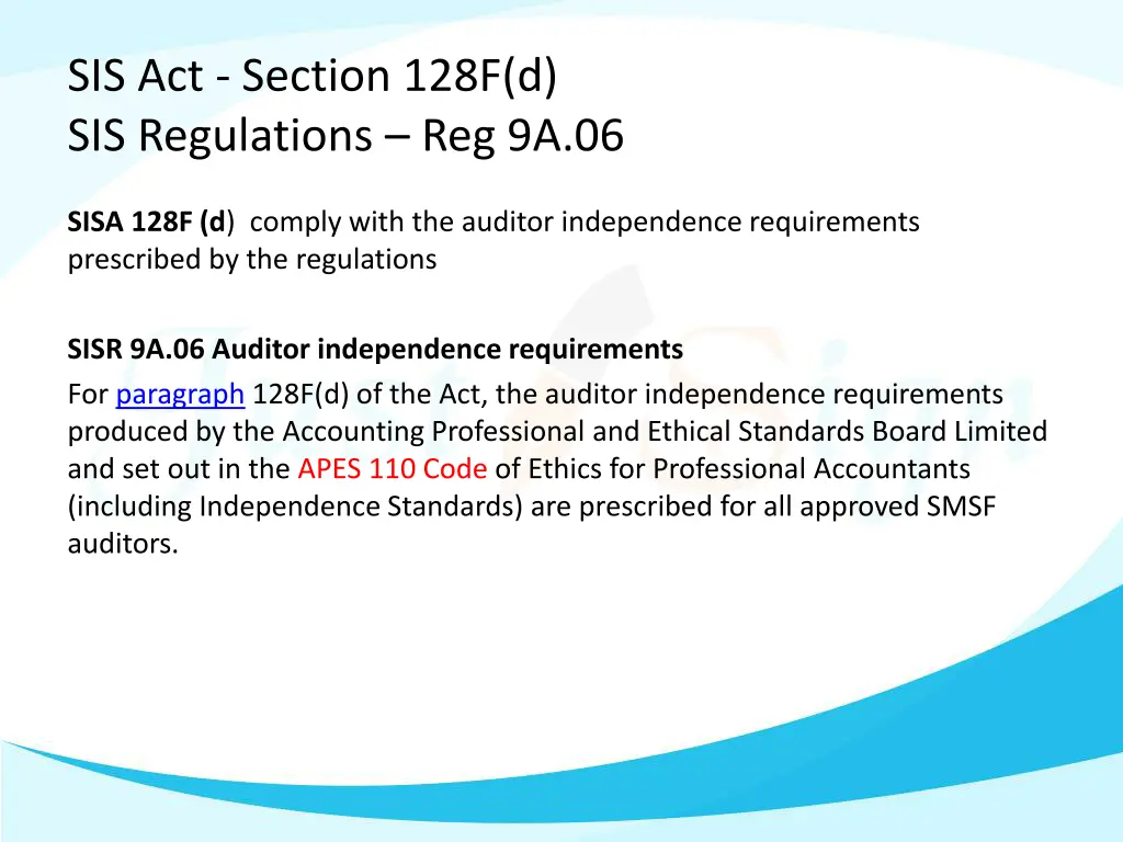 sis act section 128f d sis regulations reg 9a 06