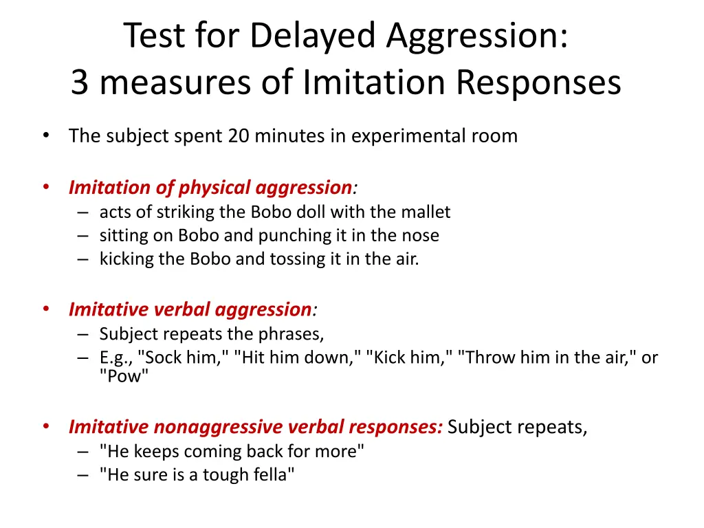test for delayed aggression 3 measures