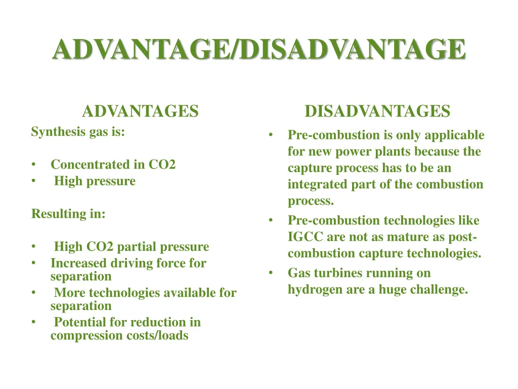 advantage disadvantage