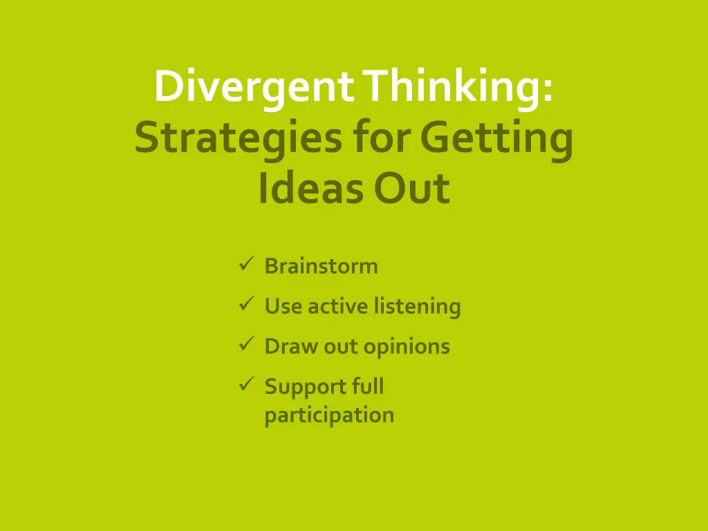 divergent thinking strategies for getting ideas