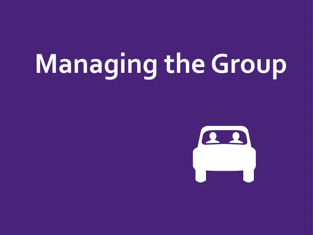 managing the group