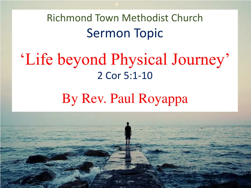 richmond town methodist church sermon topic