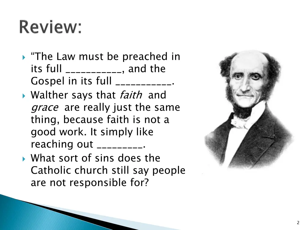 the law must be preached in its full
