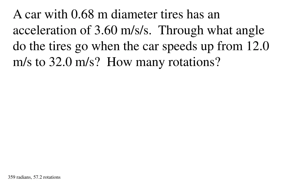 a car with 0 68 m diameter tires