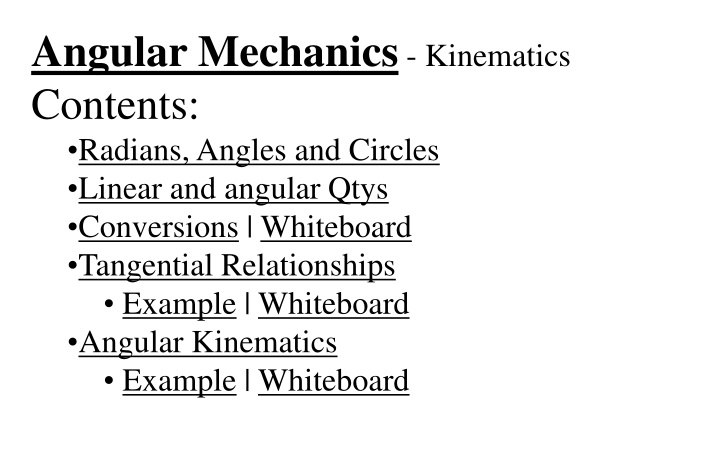 angular mechanics kinematics contents radians