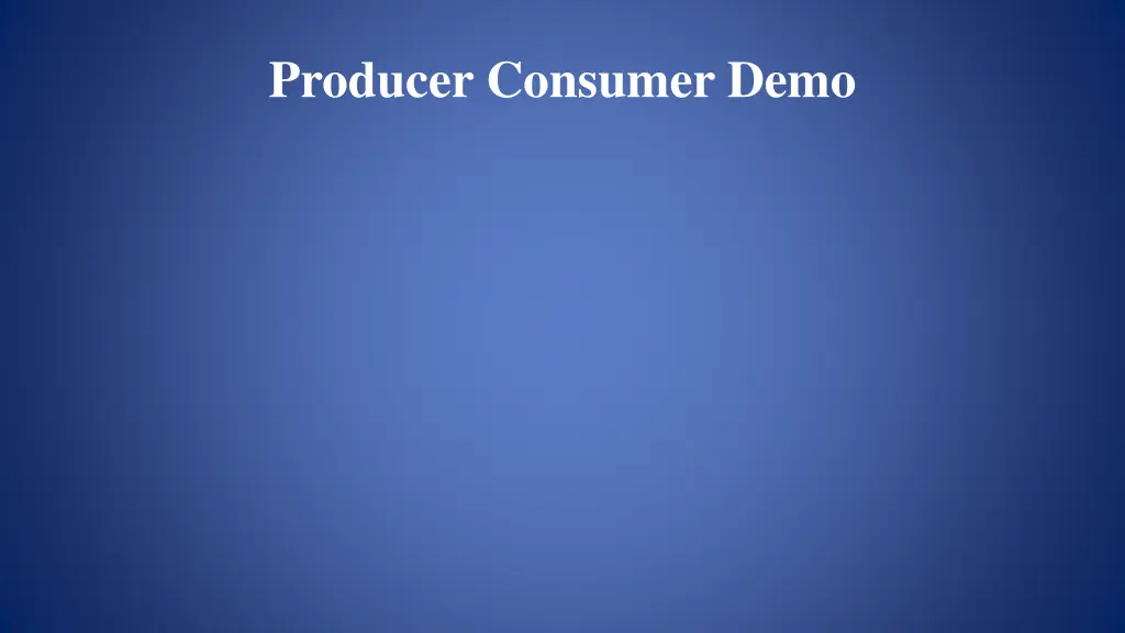 producer consumer demo