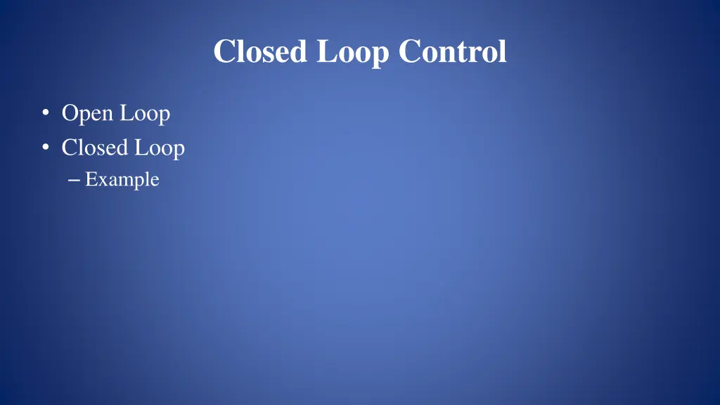 closed loop control 2