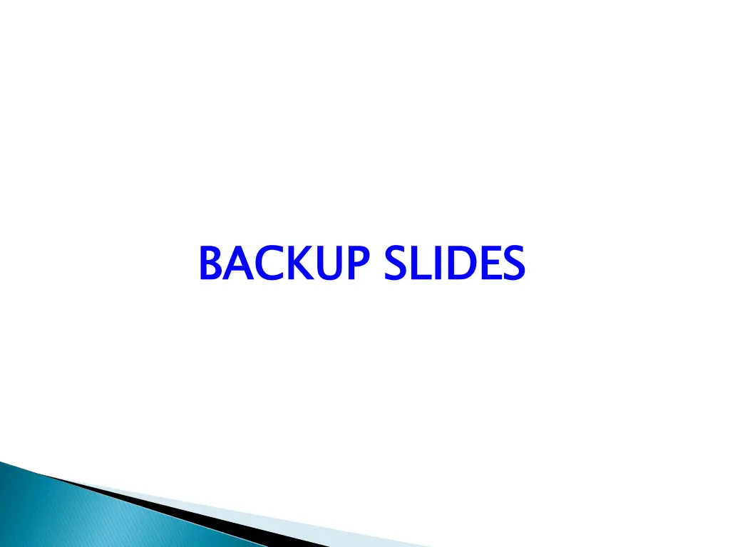 backup slides