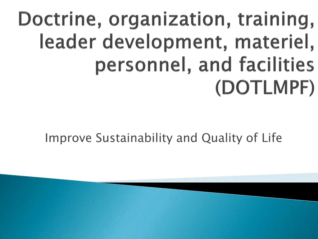 improve sustainability and quality of life