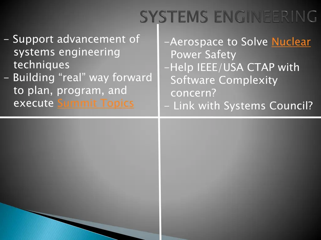 support advancement of systems engineering