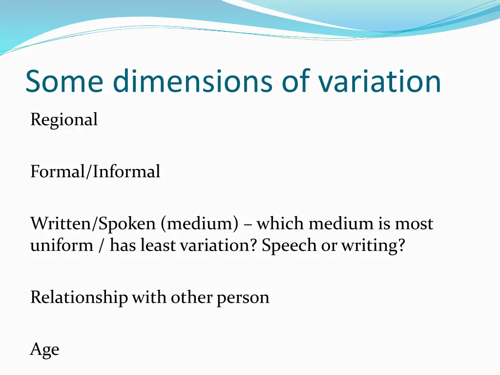 some dimensions of variation