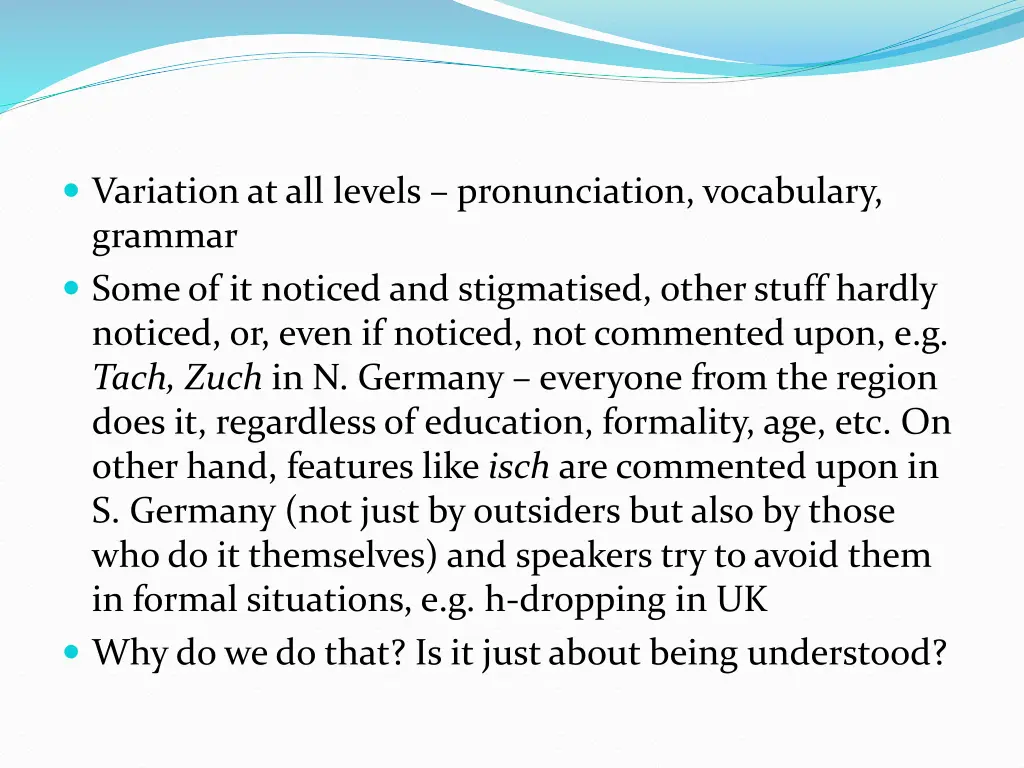 variation at all levels pronunciation vocabulary