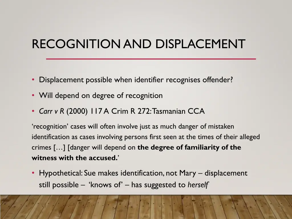 recognition and displacement