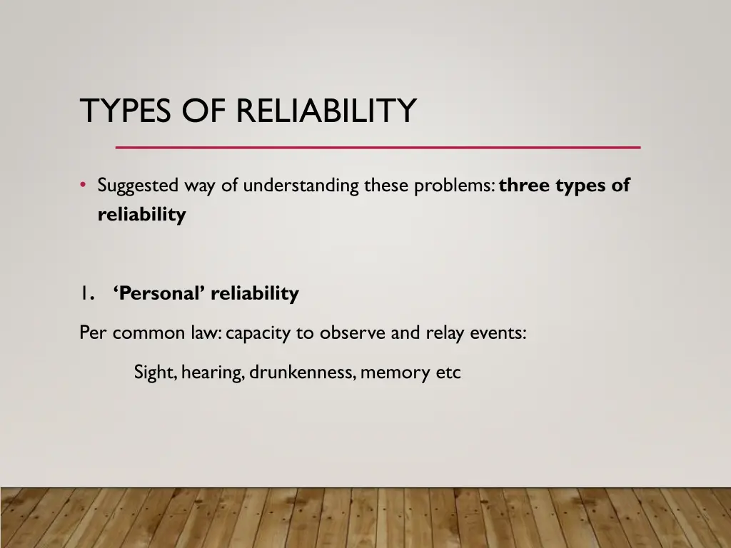 types of reliability