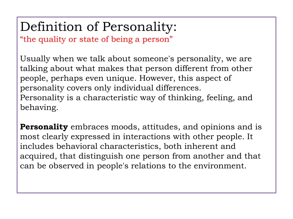 definition of personality the quality or state
