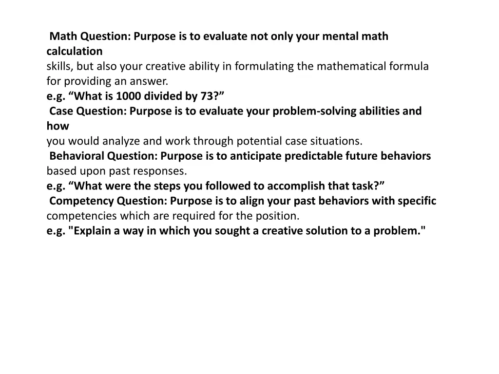 math question purpose is to evaluate not only