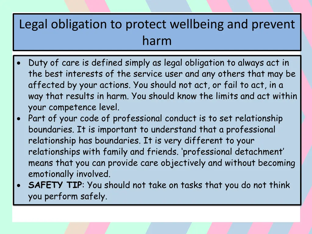 legal obligation to protect wellbeing and prevent
