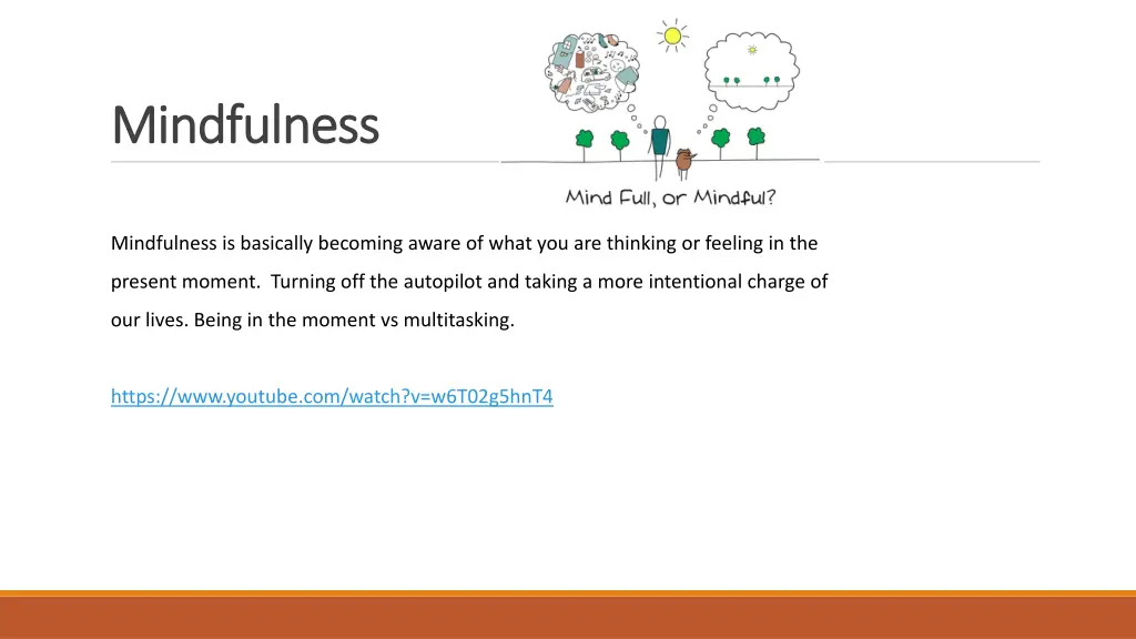 mindfulness mindfulness