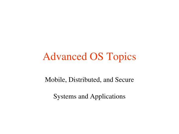 advanced os topics