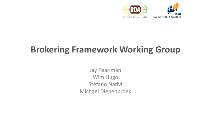 brokering framework working group