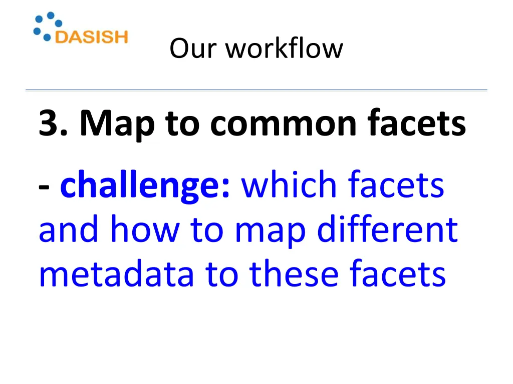 our workflow 8
