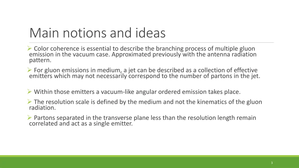 main notions and ideas color coherence