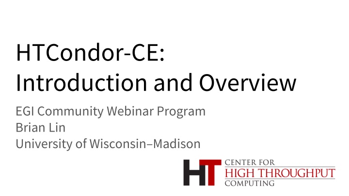htcondor ce introduction and overview