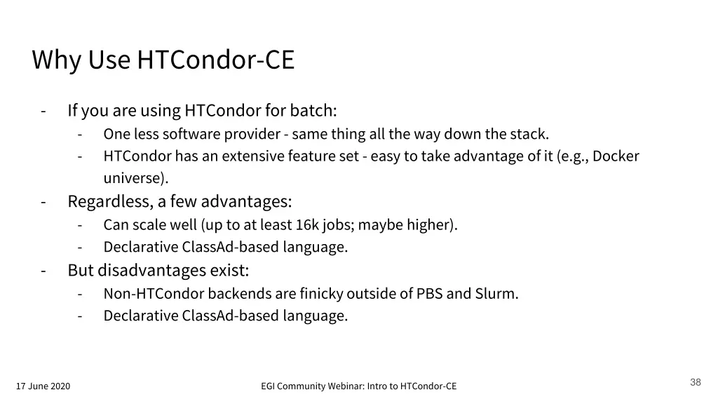 why use htcondor ce
