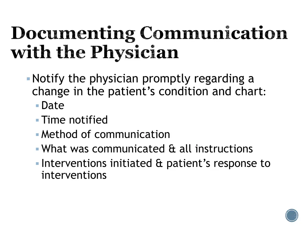 documenting communication with the physician