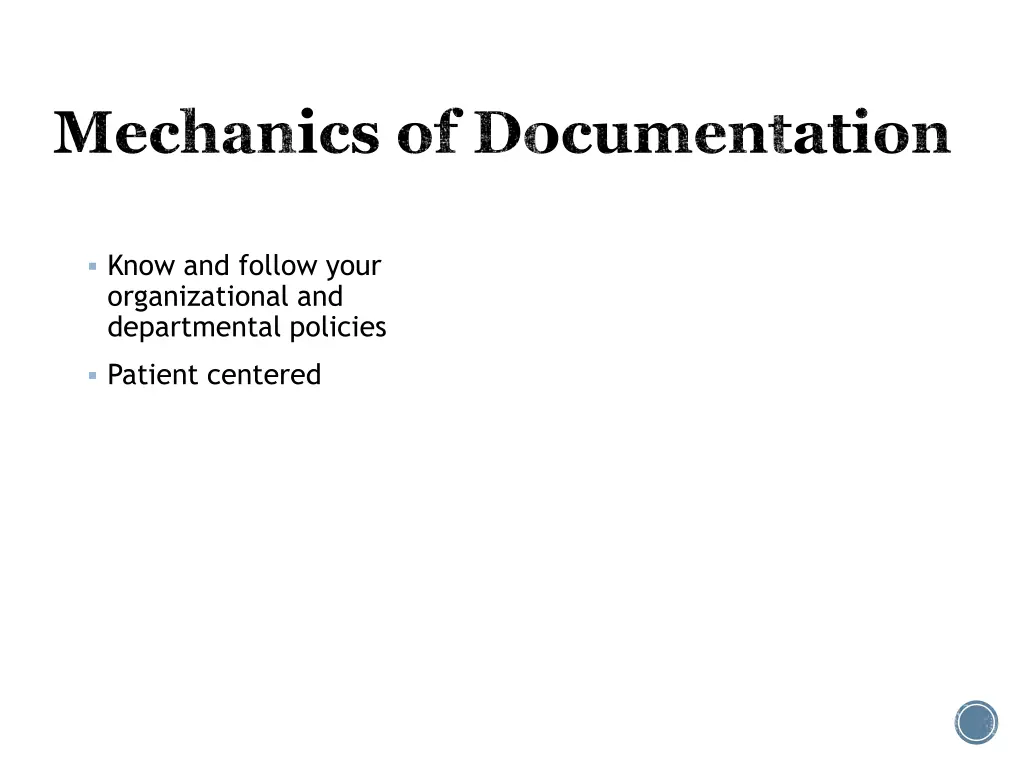 mechanics of documentation