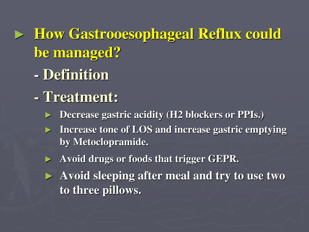 how gastrooesophageal reflux could be managed