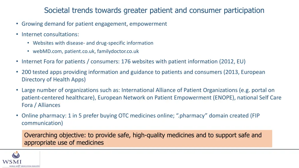 societal trends towards greater patient
