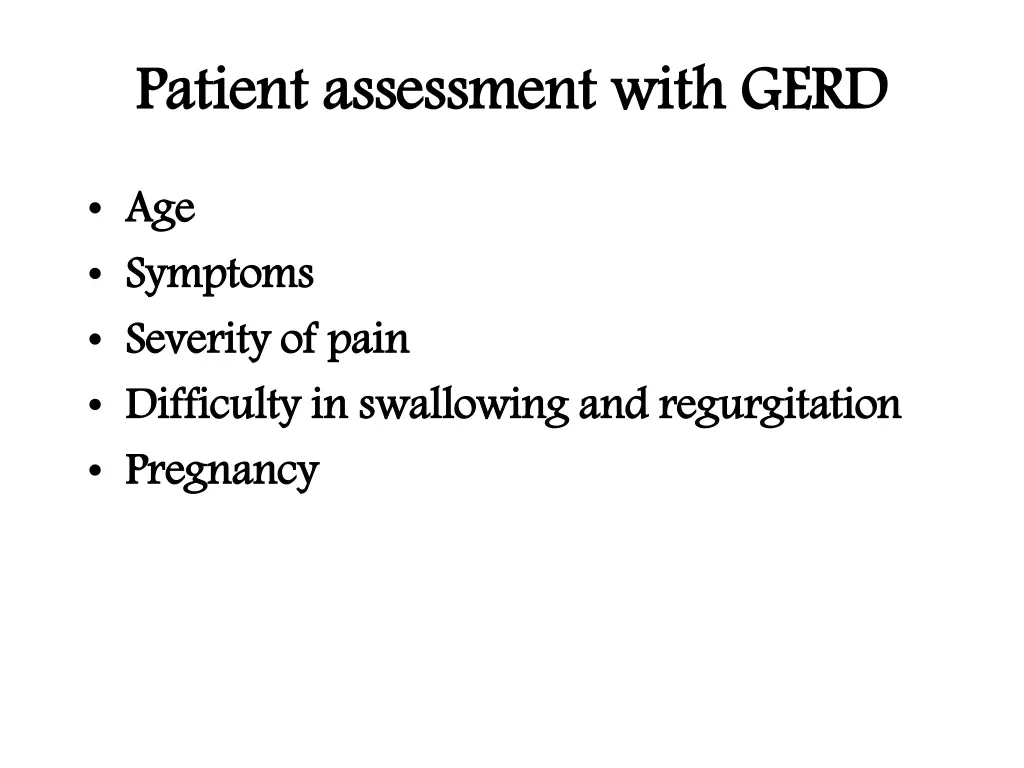 patient assessment with gerd