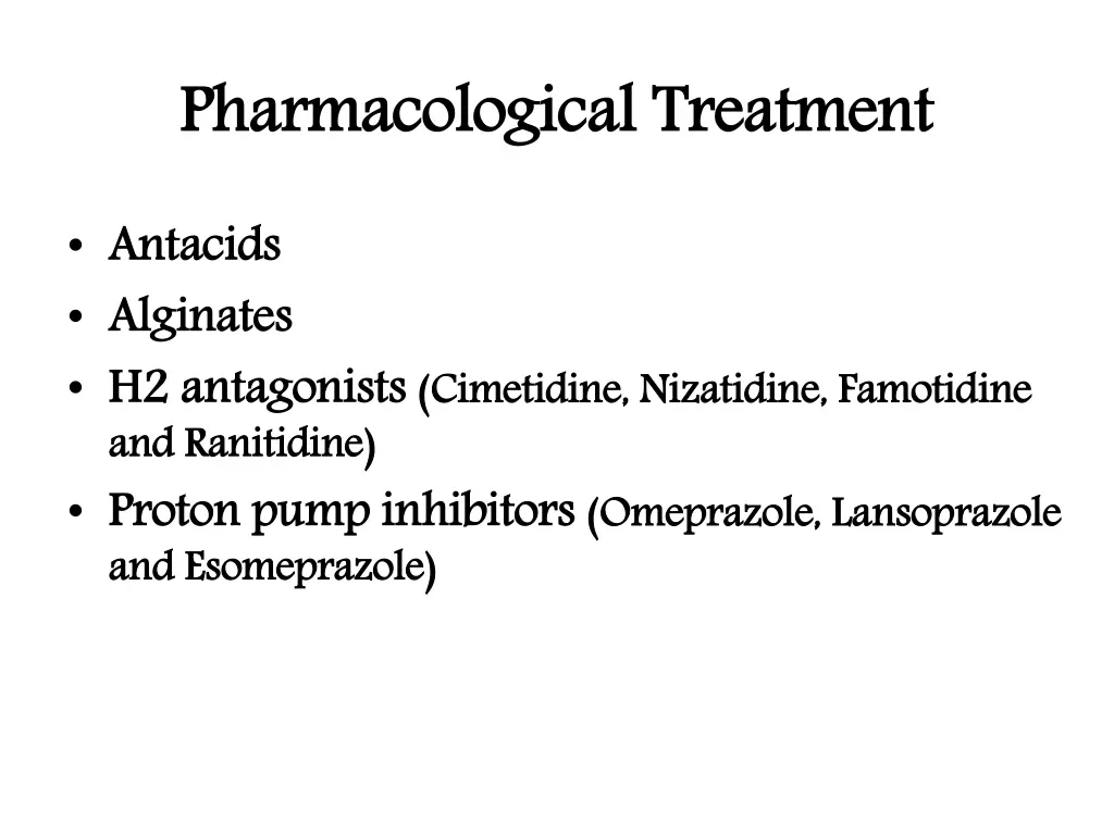 pharmacological treatment