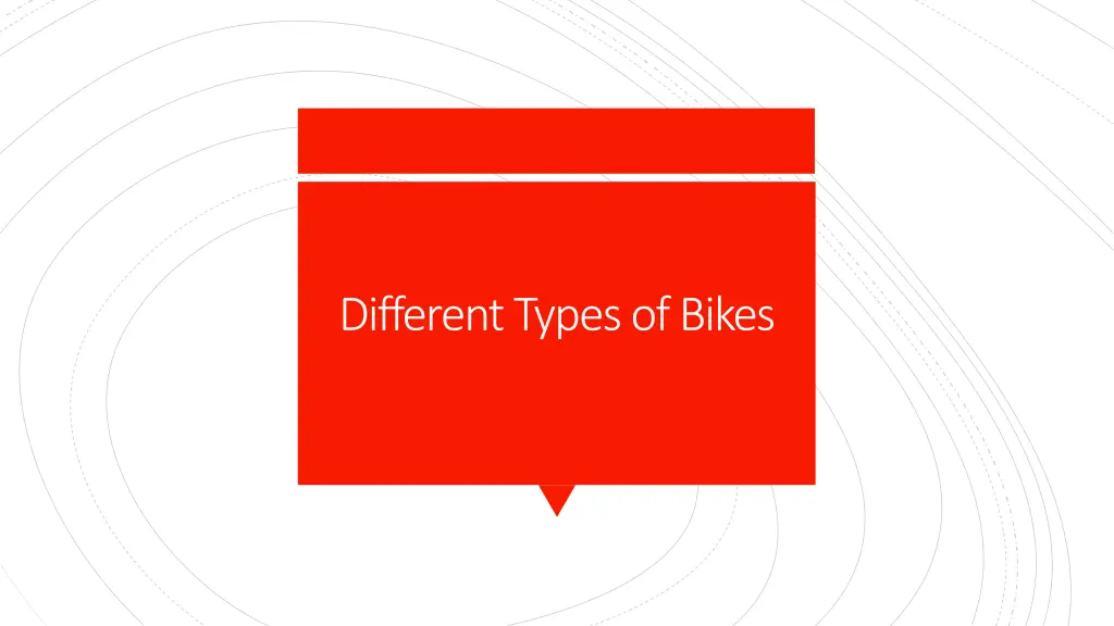differenttypes ofbikes