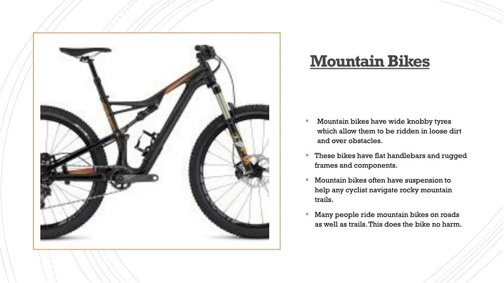 mountain bikes