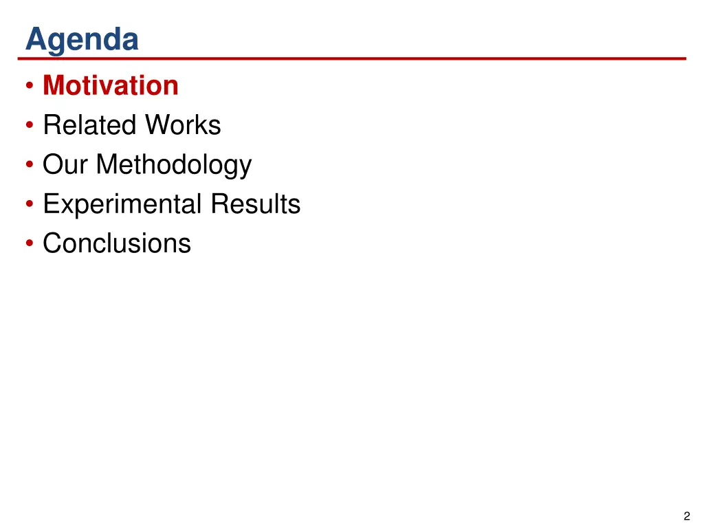agenda motivation related works our methodology