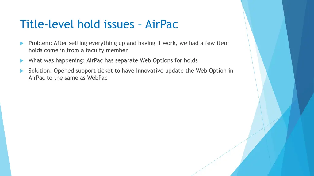 title level hold issues airpac