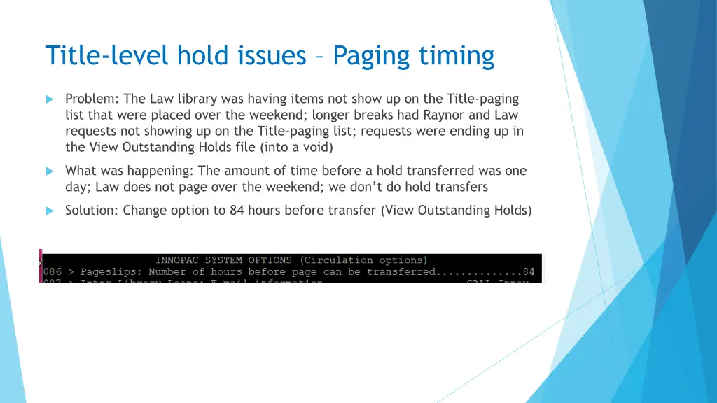 title level hold issues paging timing