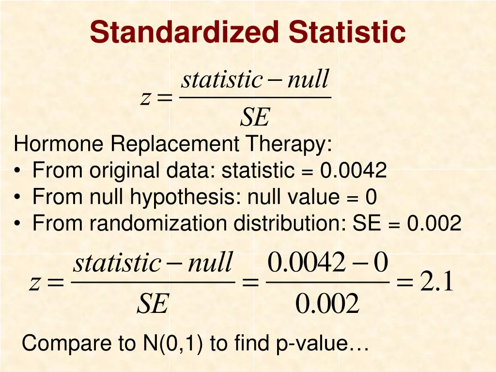 standardized statistic z statistic null se